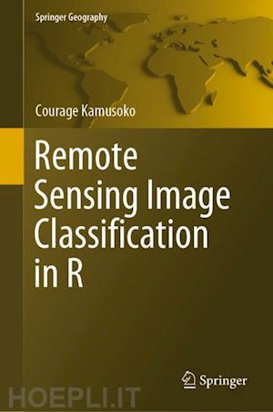 kamusoko courage - remote sensing image classification in r