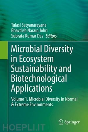 satyanarayana tulasi (curatore); johri bhavdish narain (curatore); das subrata kumar (curatore) - microbial diversity in ecosystem sustainability and biotechnological applications