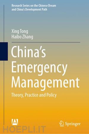 tong xing; zhang haibo - china’s emergency management