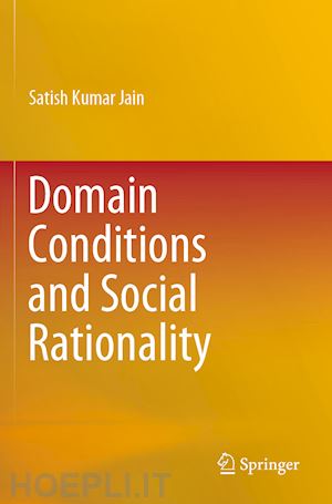 jain satish kumar - domain conditions and social rationality