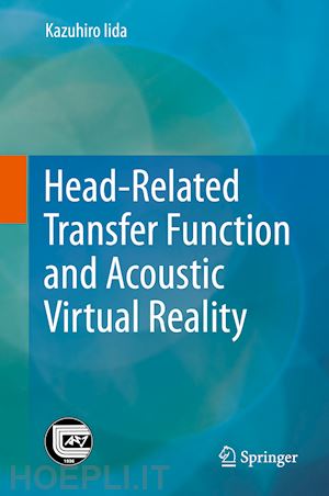 iida kazuhiro - head-related transfer function and acoustic virtual reality