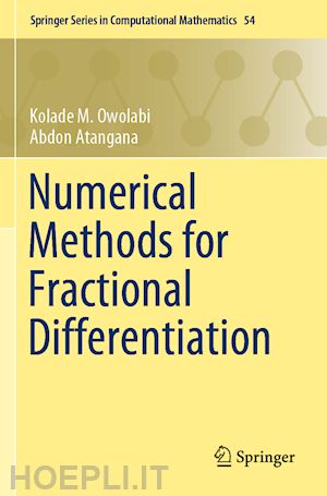 owolabi kolade m.; atangana abdon - numerical methods for fractional differentiation