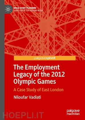 vadiati niloufar - the employment legacy of the 2012 olympic games