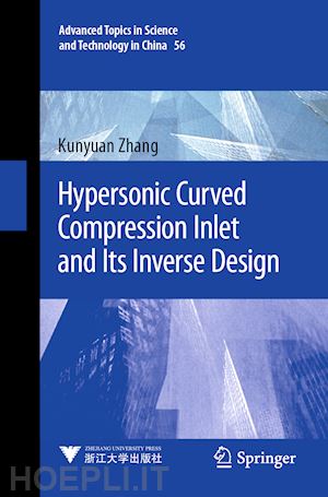 zhang kunyuan - hypersonic curved compression inlet and its inverse design