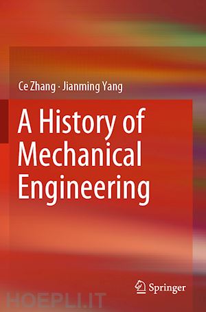 zhang ce; yang jianming - a history of mechanical engineering