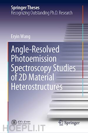 wang eryin - angle-resolved photoemission spectroscopy studies of 2d material heterostructures