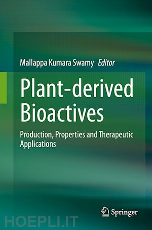 swamy mallappa kumara (curatore) - plant-derived bioactives