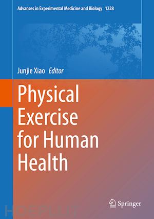 xiao junjie (curatore) - physical exercise for human health