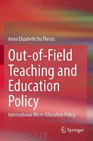 du plessis anna elizabeth - out-of-field teaching and education policy