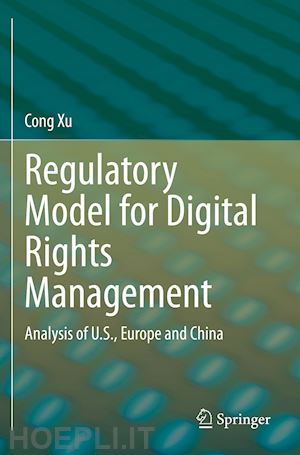 xu cong - regulatory model for digital rights management
