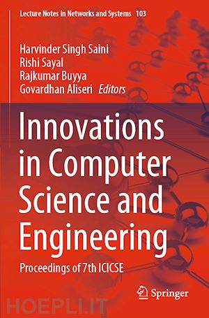 saini harvinder singh (curatore); sayal rishi (curatore); buyya rajkumar (curatore); aliseri govardhan (curatore) - innovations in computer science and engineering