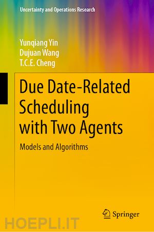 yin yunqiang; wang dujuan; cheng t.c.e. - due date-related scheduling with two agents