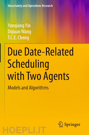 yin yunqiang; wang dujuan; cheng t.c.e. - due date-related scheduling with two agents