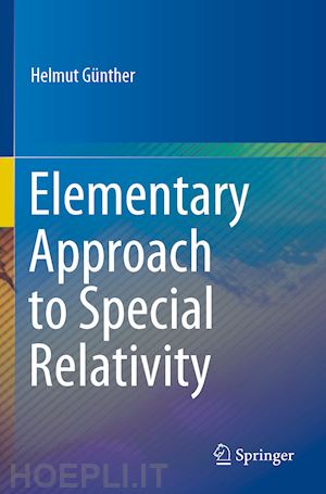 günther helmut - elementary approach to special relativity