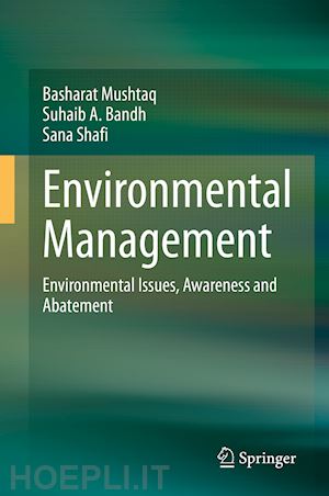 mushtaq basharat; bandh suhaib a.; shafi sana - environmental management