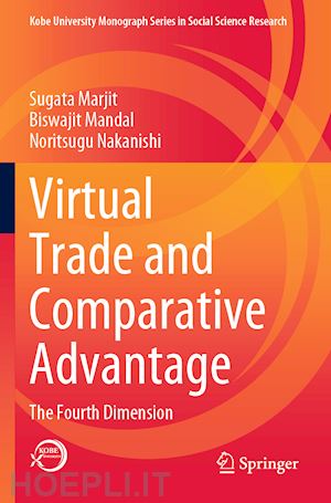 marjit sugata; mandal biswajit; nakanishi noritsugu - virtual trade and comparative advantage