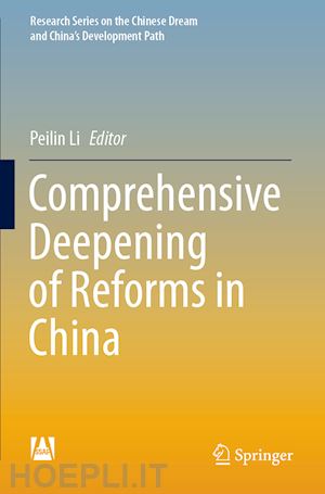 li peilin (curatore) - comprehensive deepening of reforms in china