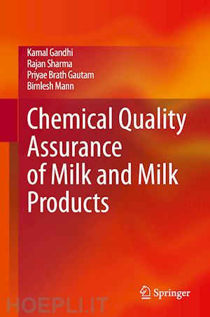 gandhi kamal; sharma rajan; gautam priyae brath; mann bimlesh - chemical quality assurance of milk and milk products