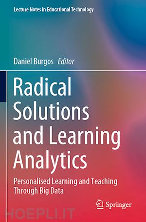 burgos daniel (curatore) - radical solutions and learning analytics
