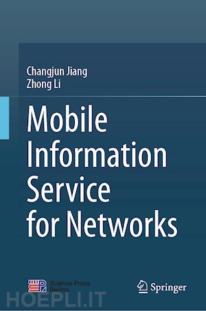 jiang changjun; li zhong - mobile information service for networks