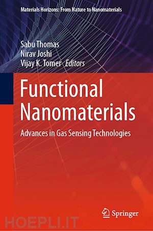 thomas sabu (curatore); joshi nirav (curatore); tomer vijay k. (curatore) - functional nanomaterials