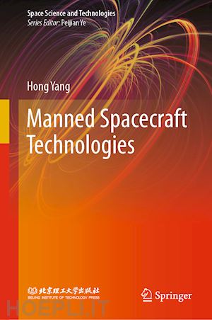yang hong - manned spacecraft technologies