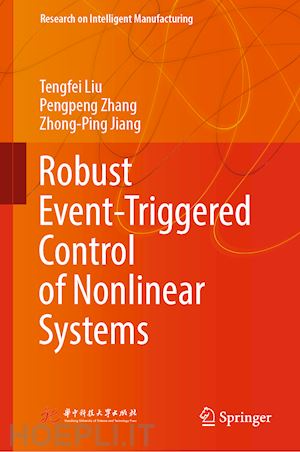 liu tengfei; zhang pengpeng; jiang zhong-ping - robust event-triggered control of nonlinear systems