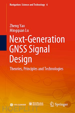 yao zheng; lu mingquan - next-generation gnss signal design