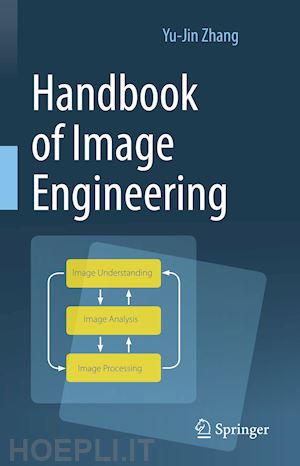 zhang yu-jin - handbook of image engineering