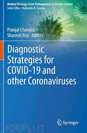chandra pranjal (curatore); roy sharmili (curatore) - diagnostic strategies for covid-19 and other coronaviruses