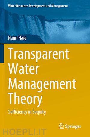 haie naim - transparent water management theory