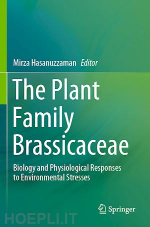 hasanuzzaman mirza (curatore) - the plant family brassicaceae
