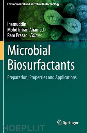 inamuddin (curatore); ahamed mohd imran (curatore); prasad ram (curatore) - microbial biosurfactants