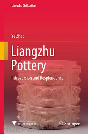 zhao ye - liangzhu pottery