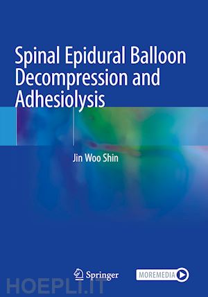 shin jin woo - spinal epidural balloon decompression and adhesiolysis