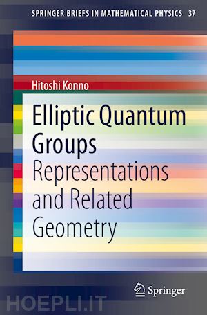 konno hitoshi - elliptic quantum groups