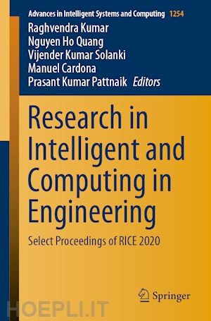 kumar raghvendra (curatore); quang nguyen ho (curatore); kumar solanki vijender (curatore); cardona manuel (curatore); pattnaik prasant kumar (curatore) - research in intelligent and computing in engineering