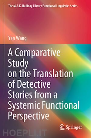 wang yan - a comparative study on the translation of detective stories from a systemic functional perspective
