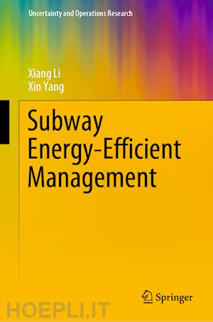 li xiang; yang xin - subway energy-efficient management