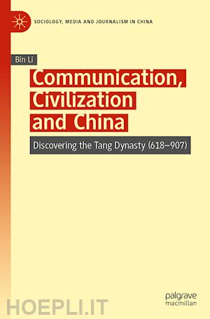 li bin - communication, civilization and china
