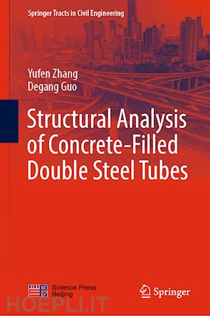zhang yufen; guo degang - structural analysis of concrete-filled double steel tubes