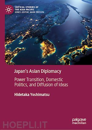 yoshimatsu hidetaka - japan’s asian diplomacy
