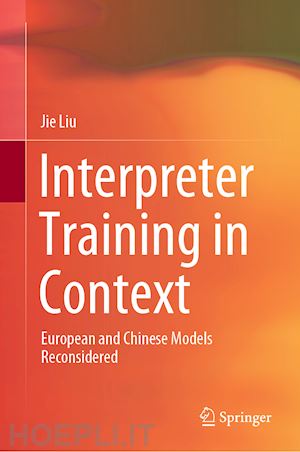 liu jie - interpreter training in context