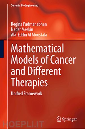 padmanabhan regina; meskin nader; moustafa ala-eddin al - mathematical models of cancer and different  therapies