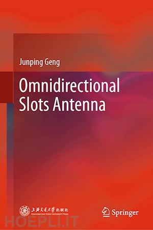 geng junping - omnidirectional slots antenna