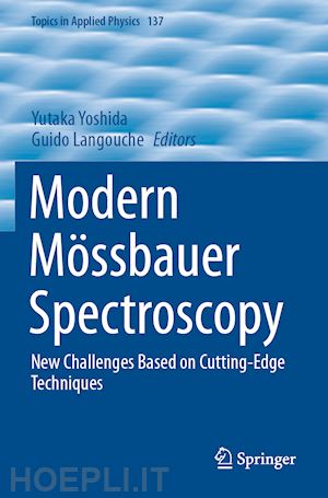 yoshida yutaka (curatore); langouche guido (curatore) - modern mössbauer spectroscopy
