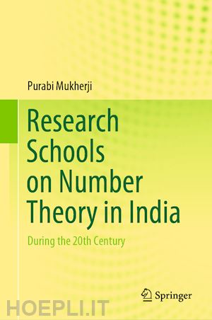 mukherji purabi - research schools on number theory in india