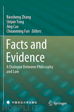 zhang baosheng (curatore); tong shijun (curatore); cao jing (curatore); fan chuanming (curatore) - facts and evidence