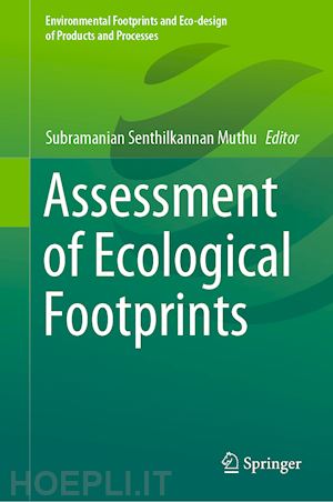 muthu subramanian senthilkannan (curatore) - assessment of ecological footprints