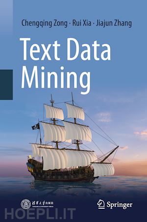 zong chengqing; xia rui; zhang jiajun - text data mining